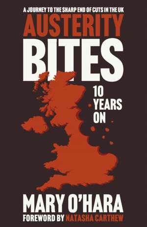 Austerity Bites 10 Years on de Mary O'Hara
