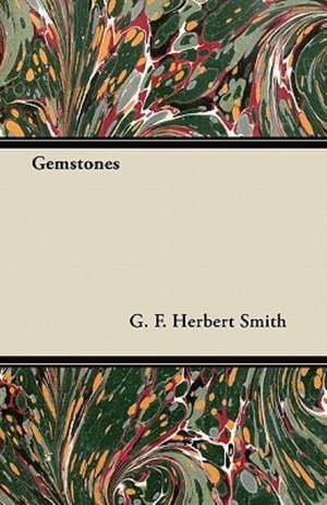 Gemstones de G. F. Herbert Smith