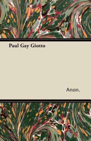 Paul Gay Giotto de Anon.