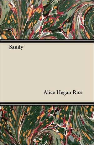 Sandy de Alice Hegan Rice