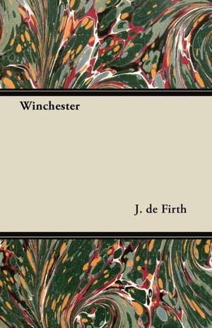 Winchester de J. De Firth