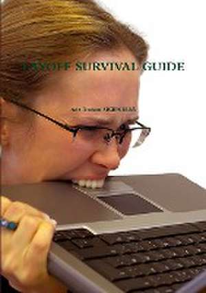 LAYOFF SURVIVAL GUIDE de Ade Asefeso MCIPS MBA