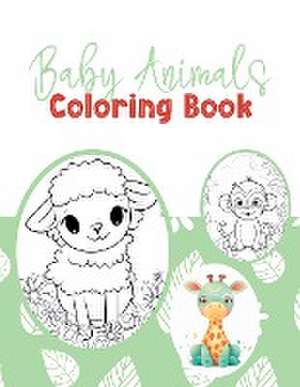 Baby Animals Coloring Book de Norhamd Books