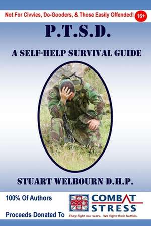 Ptsd a Self-Help Survival Guide de Stuart Welbourn