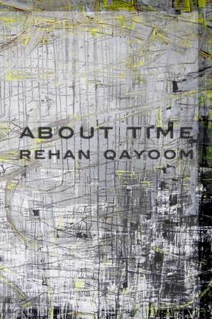 About Time de Rehan Qayoom