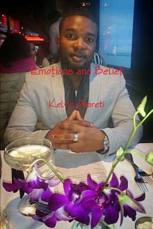 Emotions and Belief de Kelvin Obareti