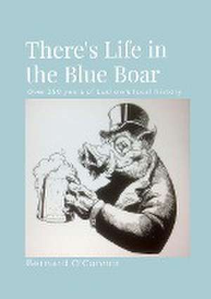 Life in Ludlow's Blue Boar de Bernard O'Connor