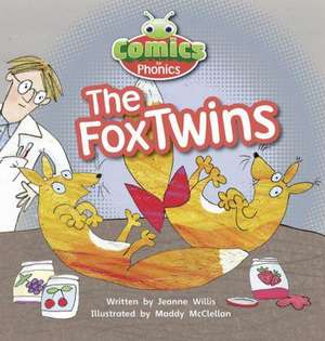 Bug Club Independent Comics for Phonics: Reception Phase 3 Unit 6 The Fox Twins de Jeanne Willis