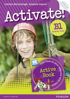 Activate! B1 Students' Book (with Active Book DVD-ROM) de Carolyn Barraclough