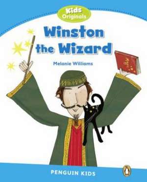 Level 1: Winston the Wizard de Melanie Williams