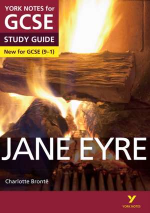 Jane Eyre: York Notes for GCSE everything you need to catch up, study and prepare for and 2023 and 2024 exams and assessments de Charlotte Bronte