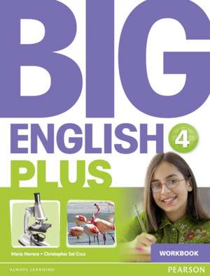 Big English Plus American Edition 4 Workbook de Christopher Sol Cruz