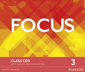 Focus BrE 3 Class CDs de Vaughan Jones