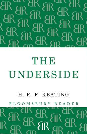 The Underside de H. R. F. Keating