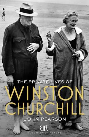 The Private Lives of Winston Churchill de John Pearson