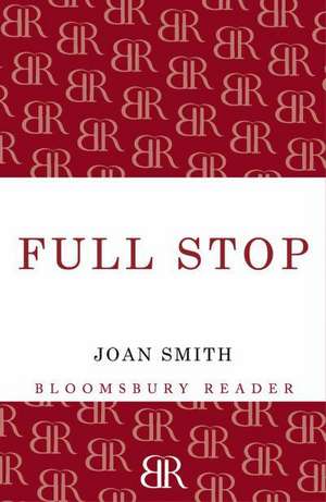 Full Stop de Joan Smith