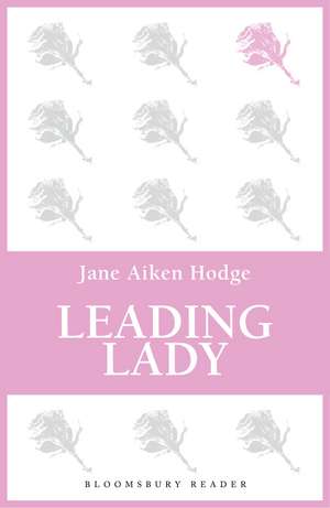 Leading Lady de Jane Aiken Hodge