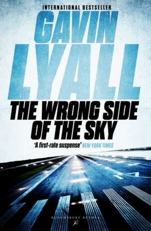 The Wrong Side of the Sky de Gavin Lyall