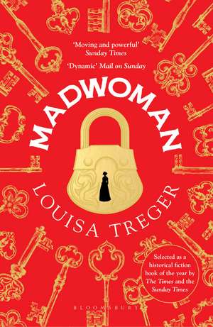 Madwoman de Louisa Treger