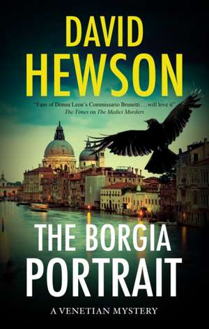 The Borgia Portrait de David Hewson