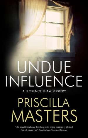 Undue Influence de Priscilla Masters