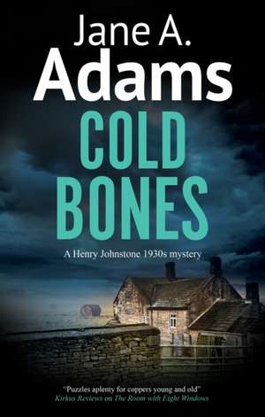 Cold Bones de Jane A. Adams