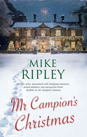 Mr Campion's Christmas de Mike (Contributor) Ripley