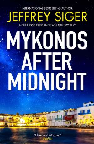 Mykonos after Midnight de Jeffrey Siger