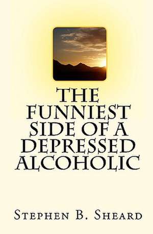 The Funniest Side of a Depressed Alcoholic: En La Isla de Los Grandes Pinos de Stephen B. Sheard