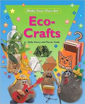 Eco-Crafts de Sally Henry