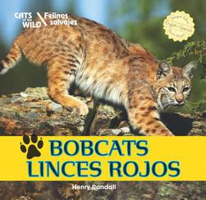 Bobcats/Linces Rojos de Henry Randall