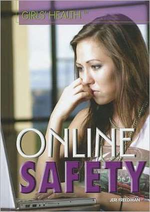 Online Safety de Jeri Freedman