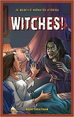 Witches! de Mark Cheatham