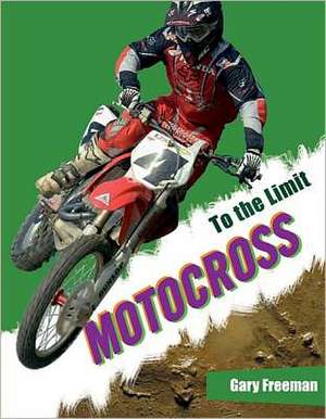 Motocross de Gary Freeman