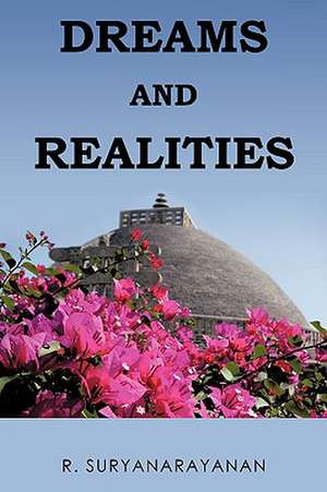 Dreams and Realities de R. Suryanarayanan