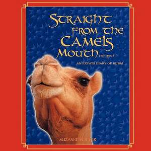 Straight from the Camels Mouth (No Spit) de Suzanne Potter