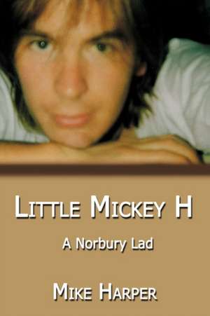 Little Mickey H de Mike Harper