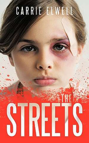 The Streets de Carrie Elwell