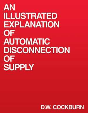 An Illustrated Explanation of Automatic Disconnection of Supply de D. W. Cockburn