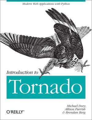 Introduction to Tornado de Michael Dory