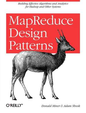 MapReduce Design Patterns de Donald Miner