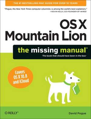 OS X Mountain Lion – The Missing Manual de David Pogue