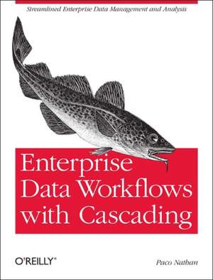 Enterprise Data Workflows with Cascading de Paco Nathan