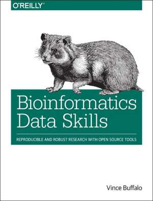 Bioinformatics Data Skills de Vince Buffalo