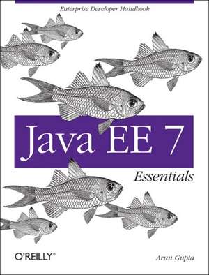 Java EE 7 Essentials de Arun Gupta