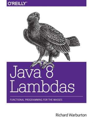 Java 8 Lambdas de Richard Warburton