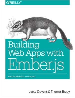 Building Web Apps with Ember.Js de Jesse Cravens
