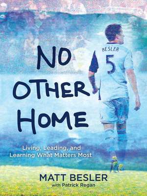 No Other Home de Matt Besler