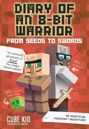 From Seeds to Swords de Cube Kid