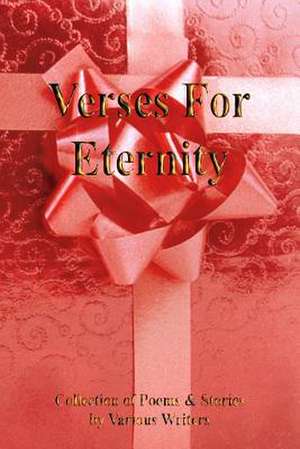 Verses for Eternity de Susan C. Barto